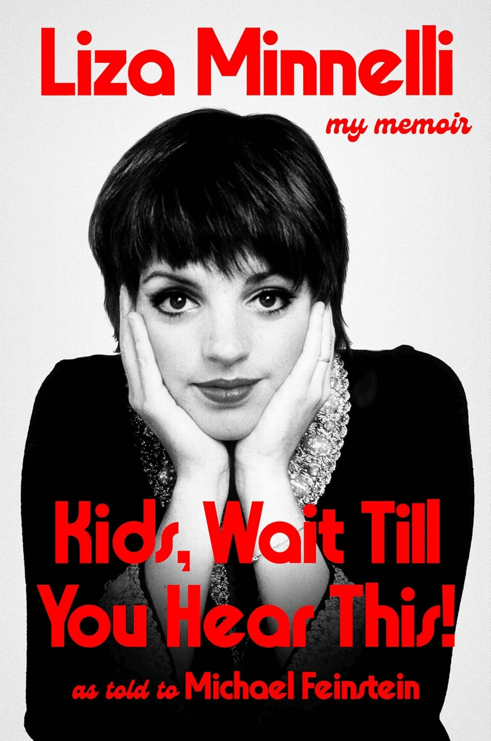 Liza Minnelli Memoir